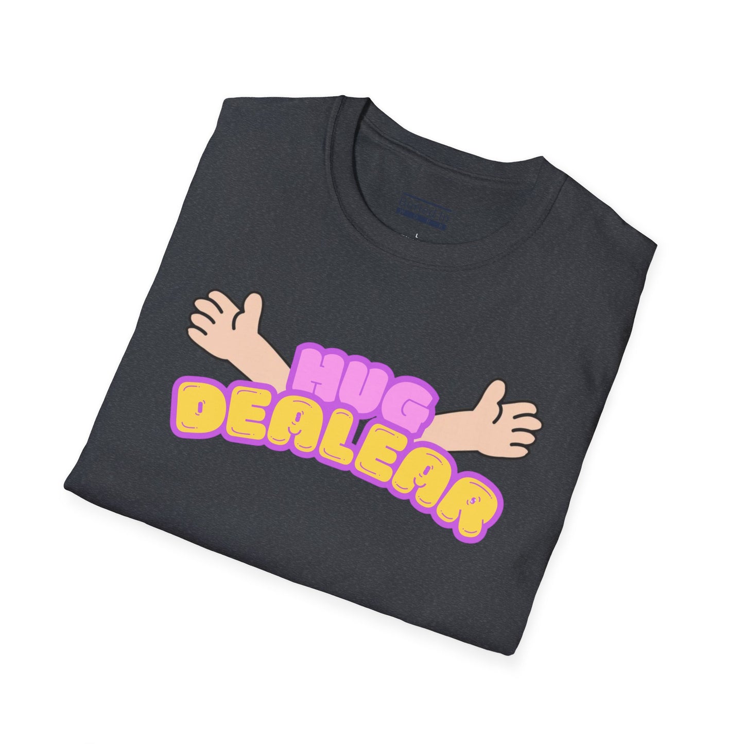 "Hug Dealer" Unisex T-Shirt