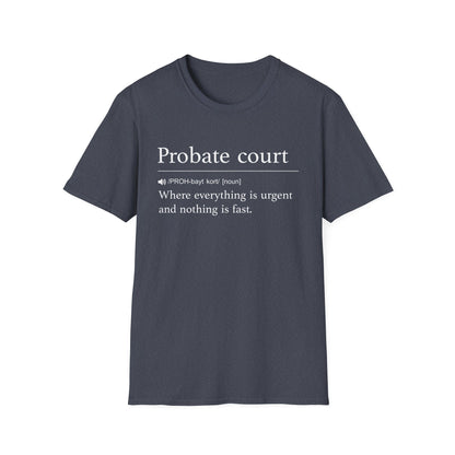 Probate Court Definition T-Shirt