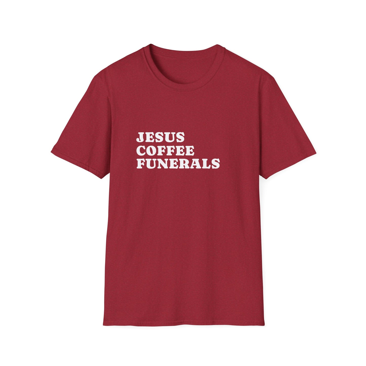 Jesus Coffee Funerals T-Shirt