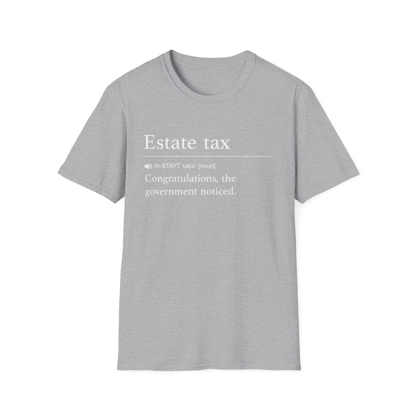 Estate Tax Definition T-Shirt