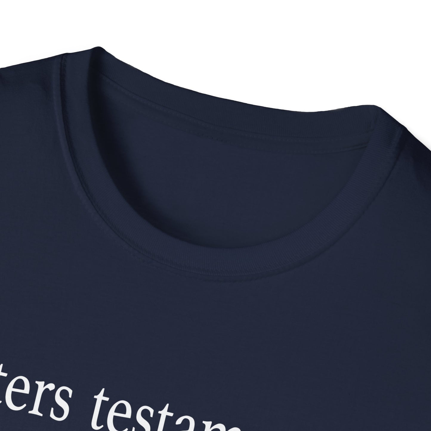 Letters Testamentary Definition T-Shirt