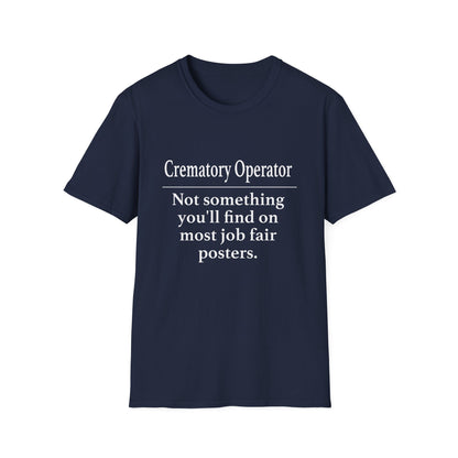 Crematory Operator Job Fair T-Shirt