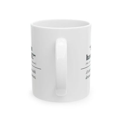 "Do You Have a Will?" Mug