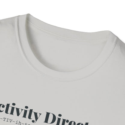 Activity Director Definition T-Shirt