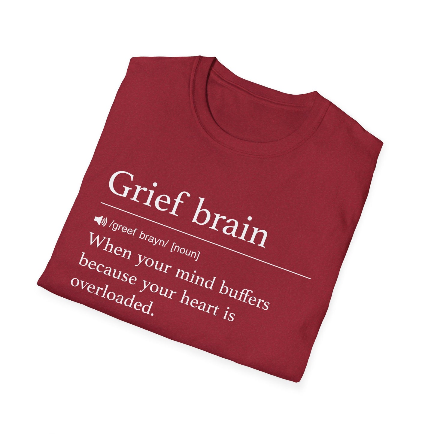 Grief Brain Definition T-Shirt