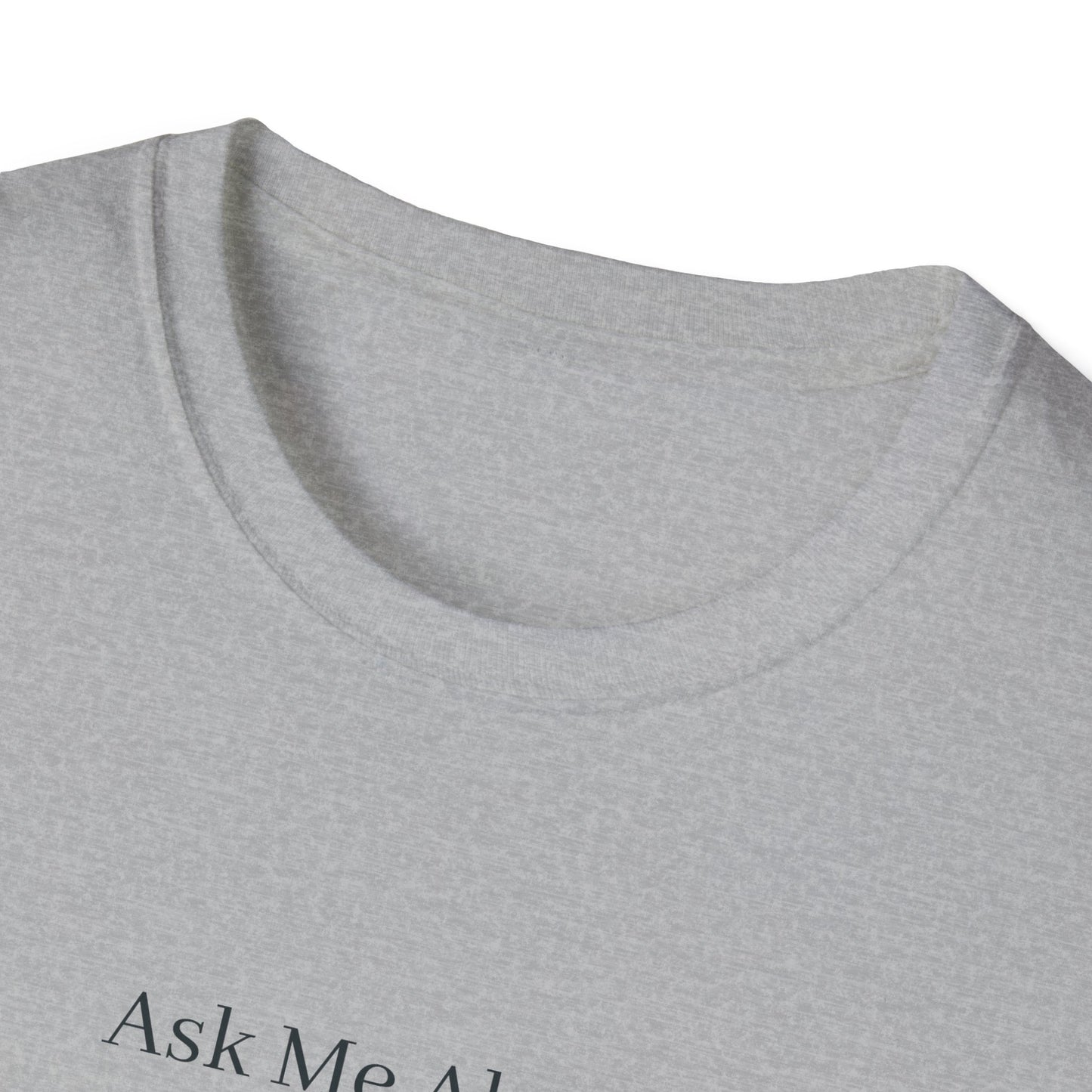 Ask Me About Green Burial T-Shirt