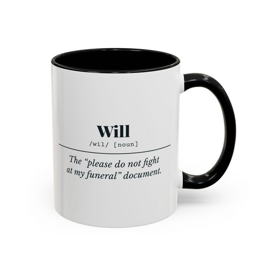 Will Definition “Don’t Fight” Mug – Black handle and inside, 11 oz