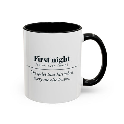 First Night Definition Mug – Black handle and inside, 11 oz