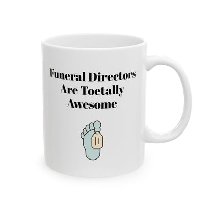 Toe Tag Foot Pun Funeral Directors Mug