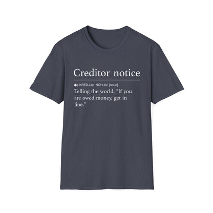 Creditor Notice Definition T-Shirt