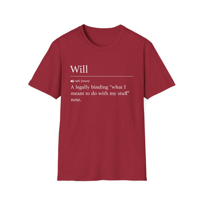 Will Definition T-Shirt