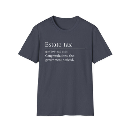 Estate Tax Definition T-Shirt