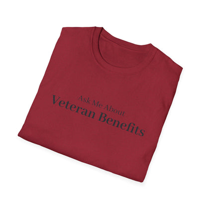 Ask Me About Veteran Benefits T-Shirt
