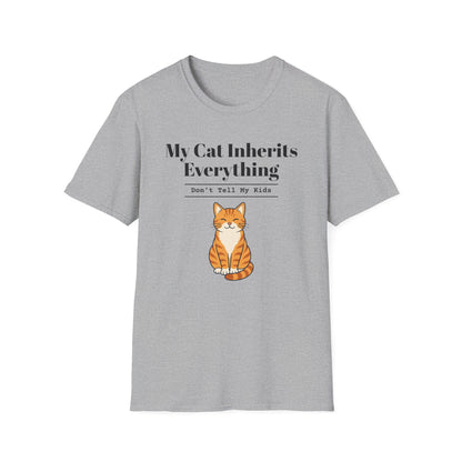 My Cat Inherits Everything T-Shirt
