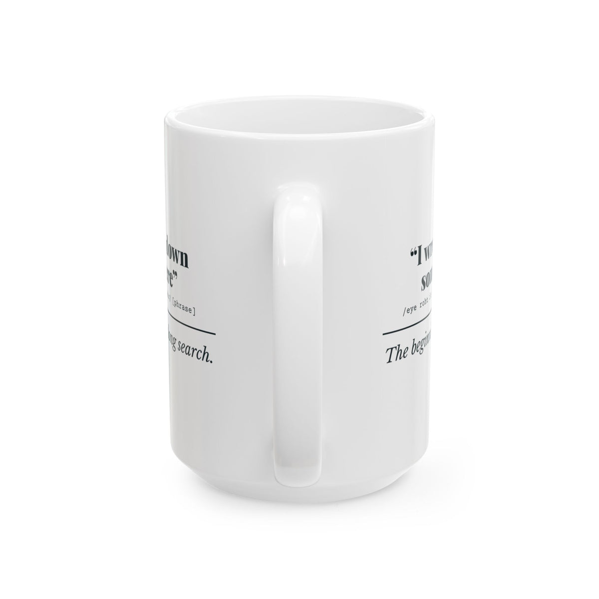 "I Wrote It Down Somewhere" Mug