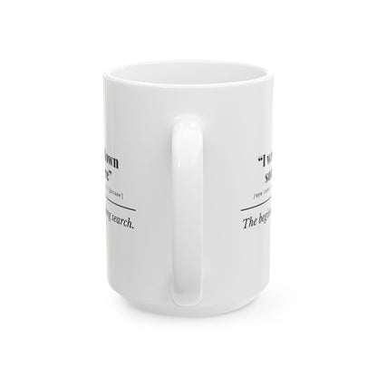 "I Wrote It Down Somewhere" Mug