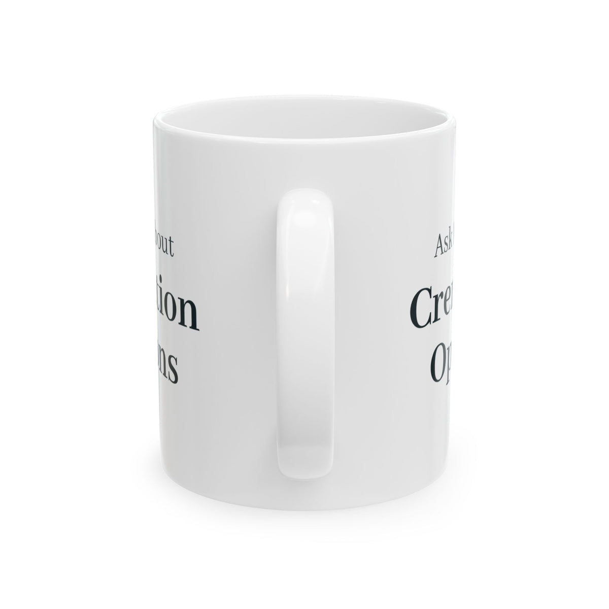 "Ask Me About Cremation Options" Mug
