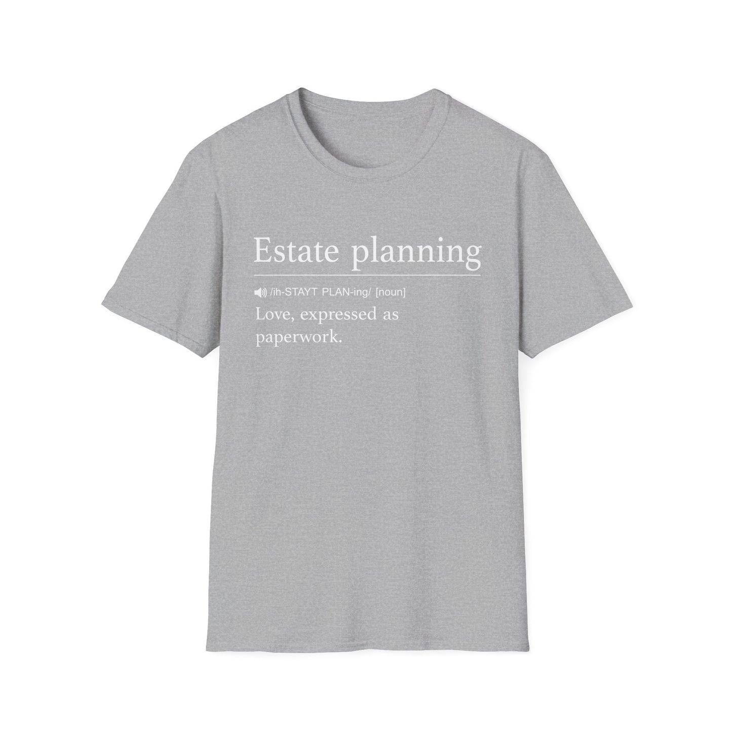 Estate Planning Love as Paperwork T-Shirt