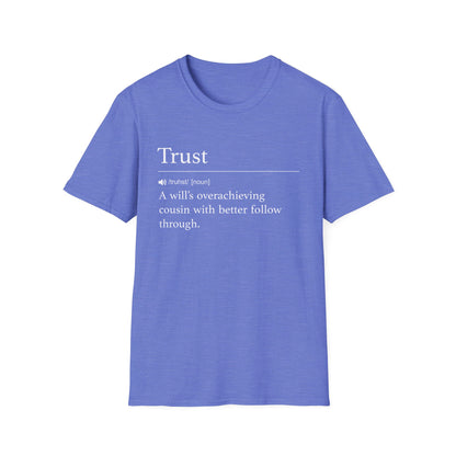 Trust Definition T-Shirt