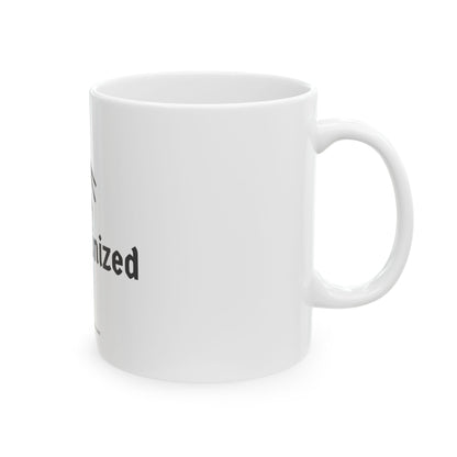 "Die Organized" Coffee Mug