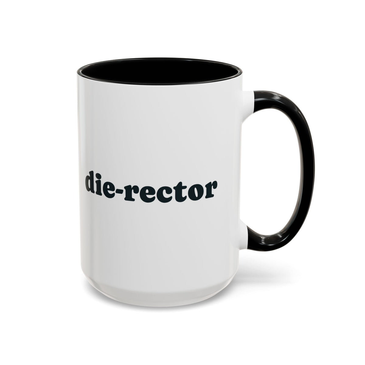 Die-rector Mug – Black handle and inside, 15 oz
