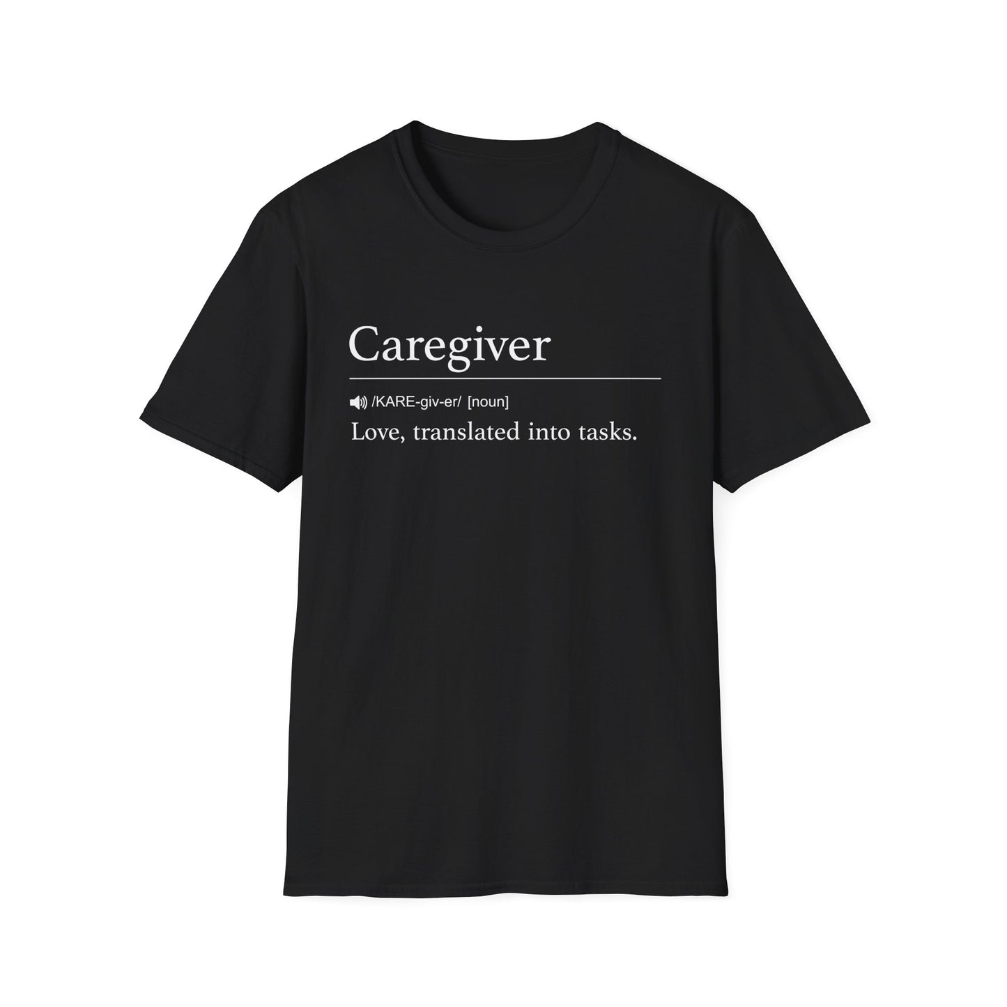 Caregiver Definition T-Shirt