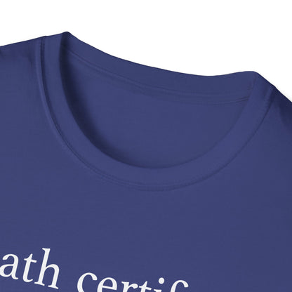 Death Certificate Most Requested T-Shirt