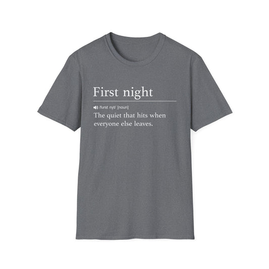 First Night Definition T-Shirt