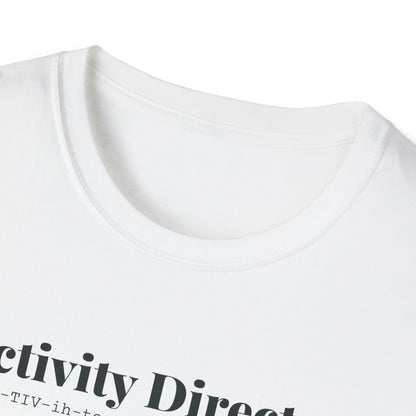 Activity Director Definition T-Shirt