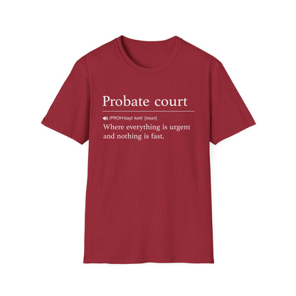 Probate Court Definition T-Shirt