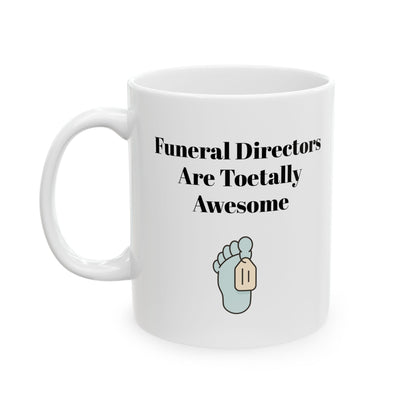 Toe Tag Foot Pun Funeral Directors Mug