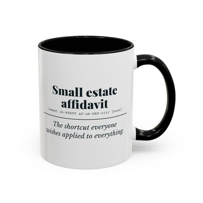 Small Estate Affidavit Definition Mug – Black handle and inside, 11 oz