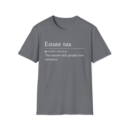 Estate Tax Love Attorneys T-Shirt