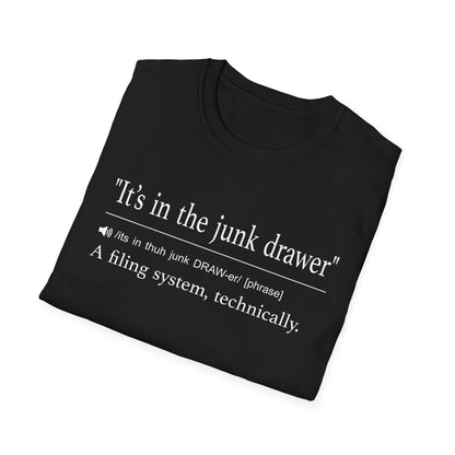 It’s in the Junk Drawer T-Shirt