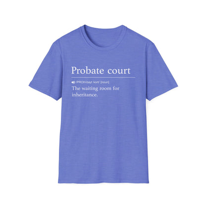 Probate Court Waiting Room T-Shirt