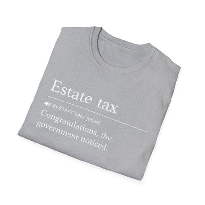 Estate Tax Definition T-Shirt