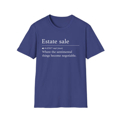 Estate Sale Negotiable T-Shirt