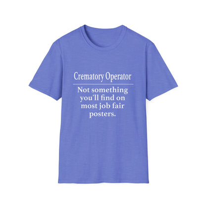 Crematory Operator Job Fair T-Shirt
