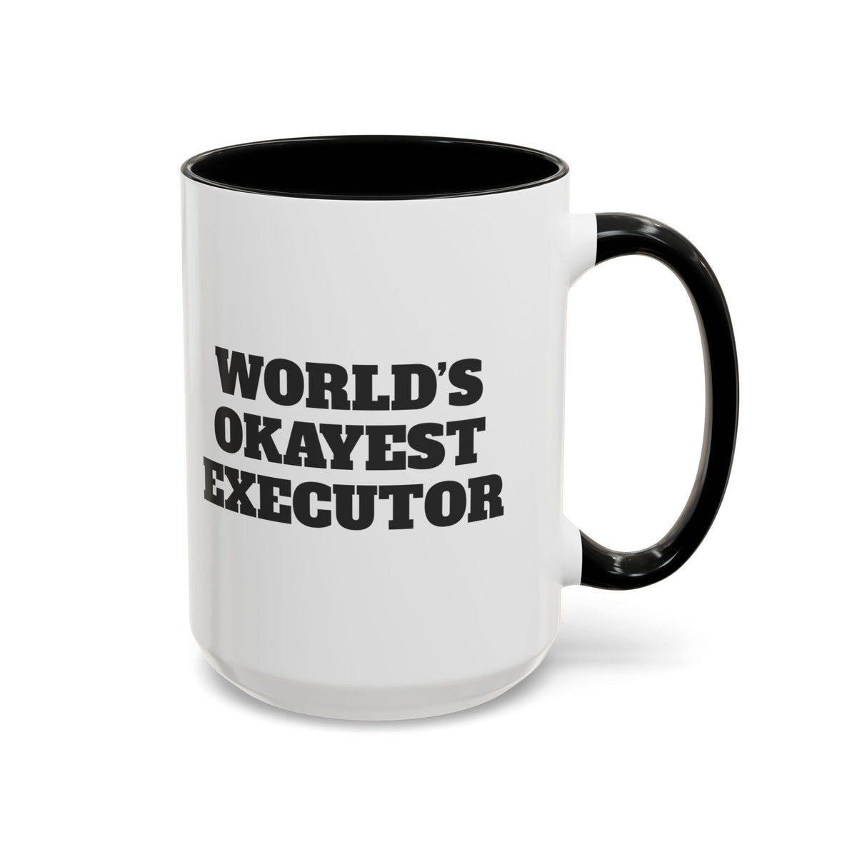 World's Okayest Executor Mug – Black handle and inside, 15 oz