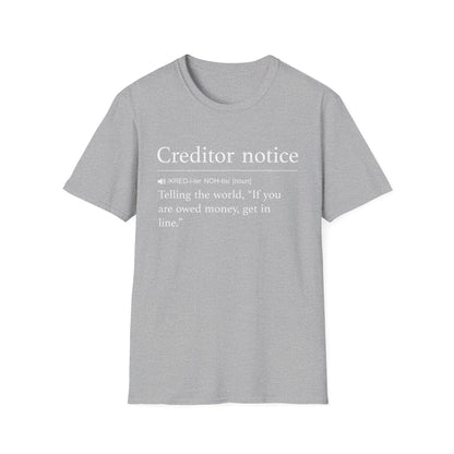 Creditor Notice Definition T-Shirt