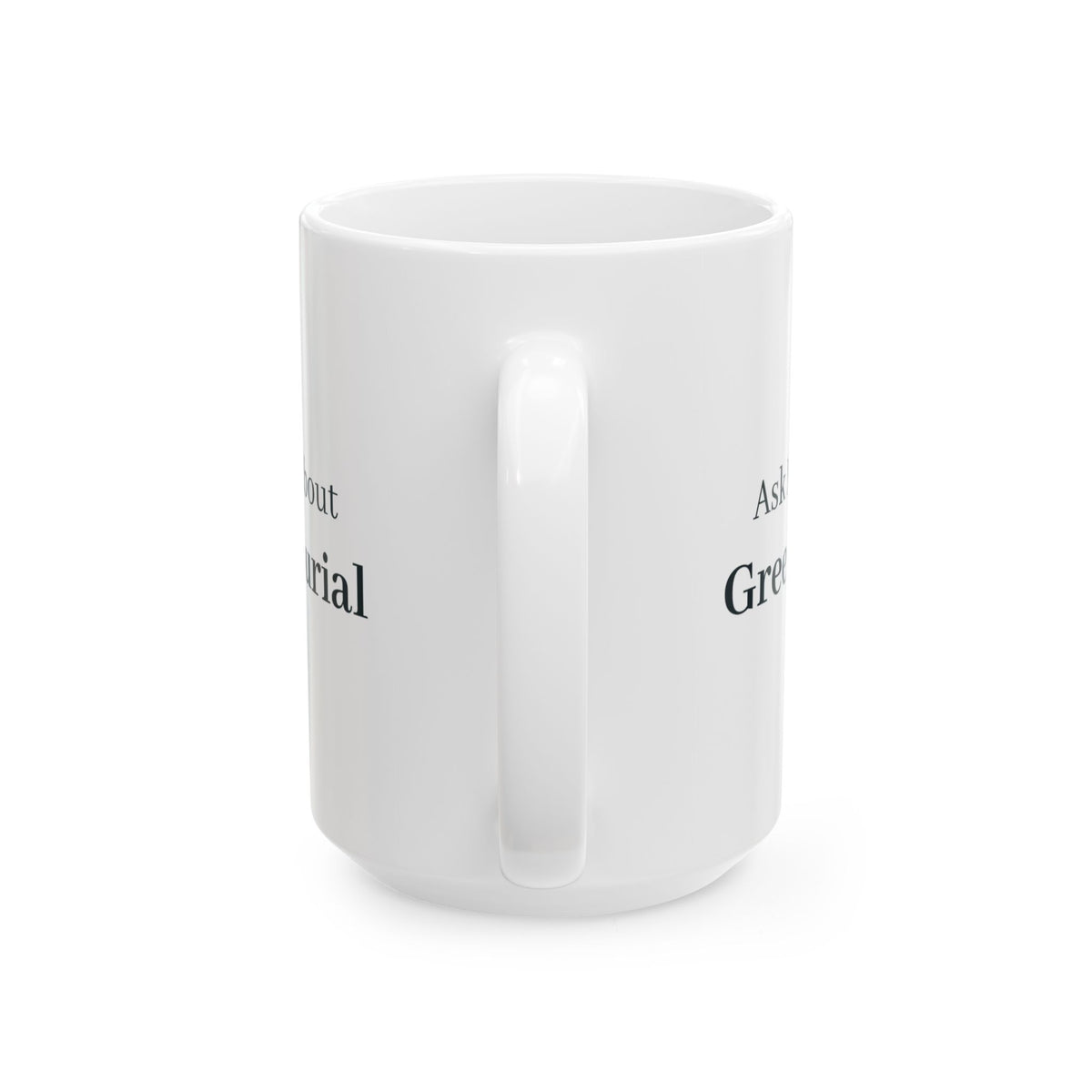 "Ask Me About Green Burial" Mug