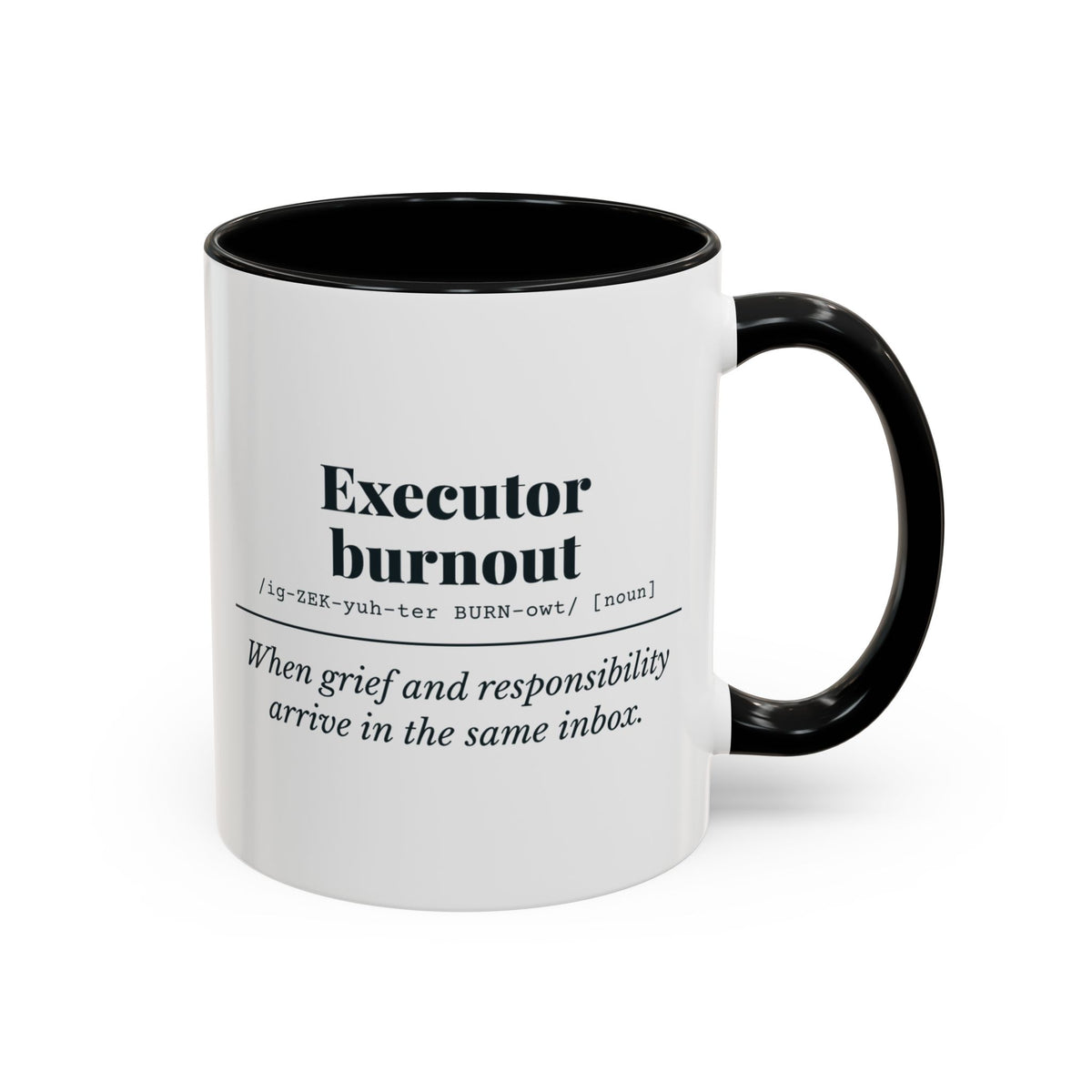 Executor Burnout Definition Mug – Black handle and inside, 11 oz