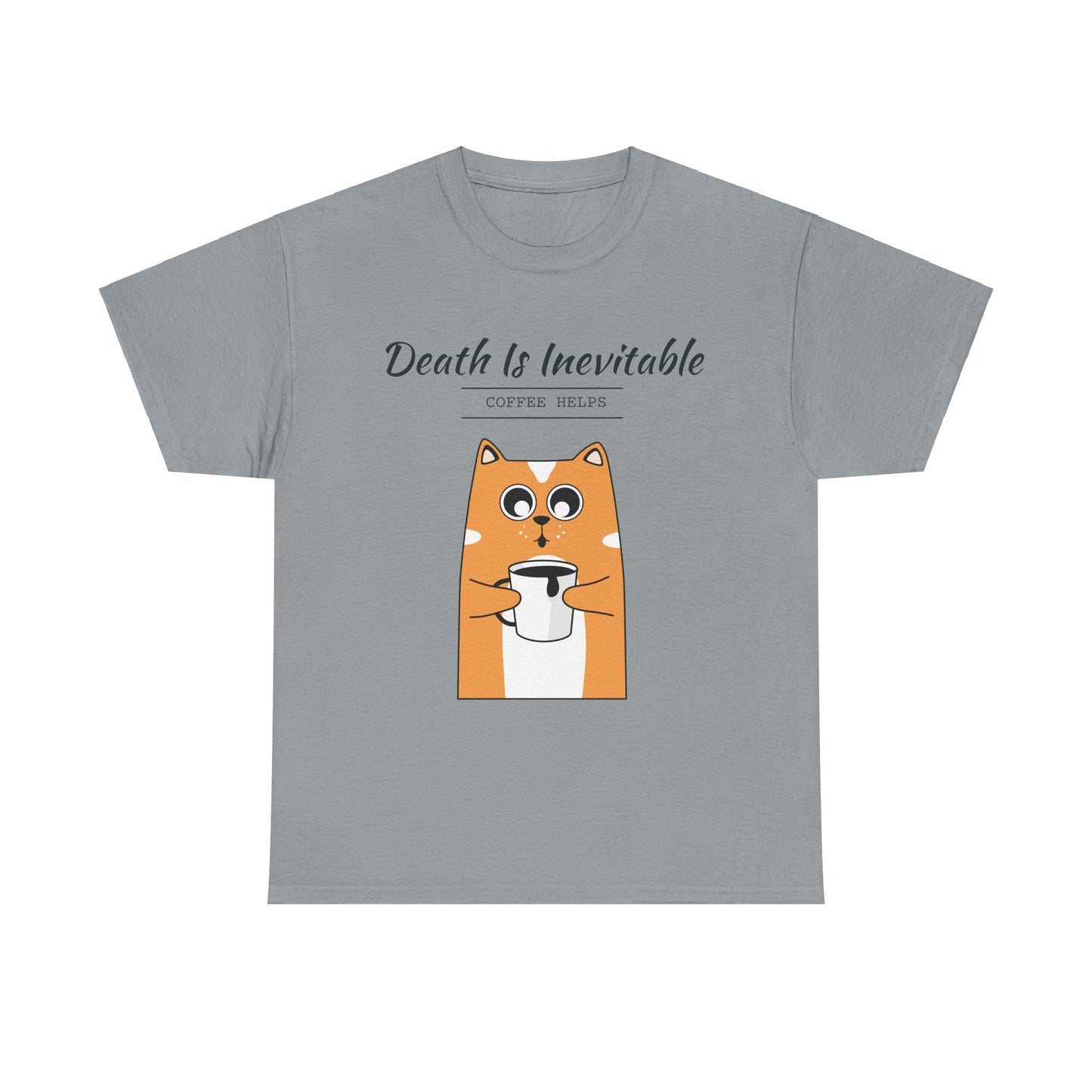 "Death is Inevitable: Coffee Help" Cat T-shirt