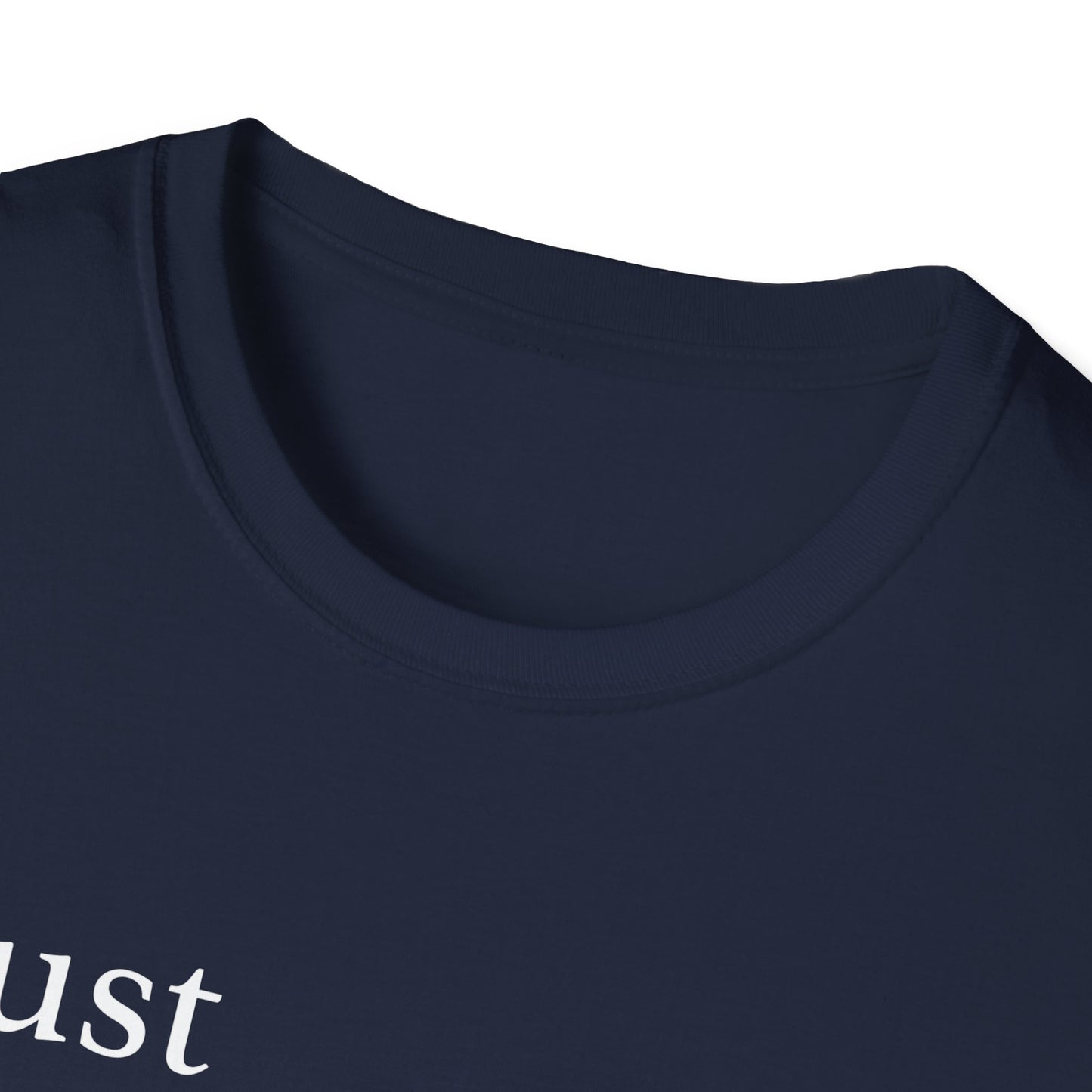Trust Definition I Know You T-Shirt