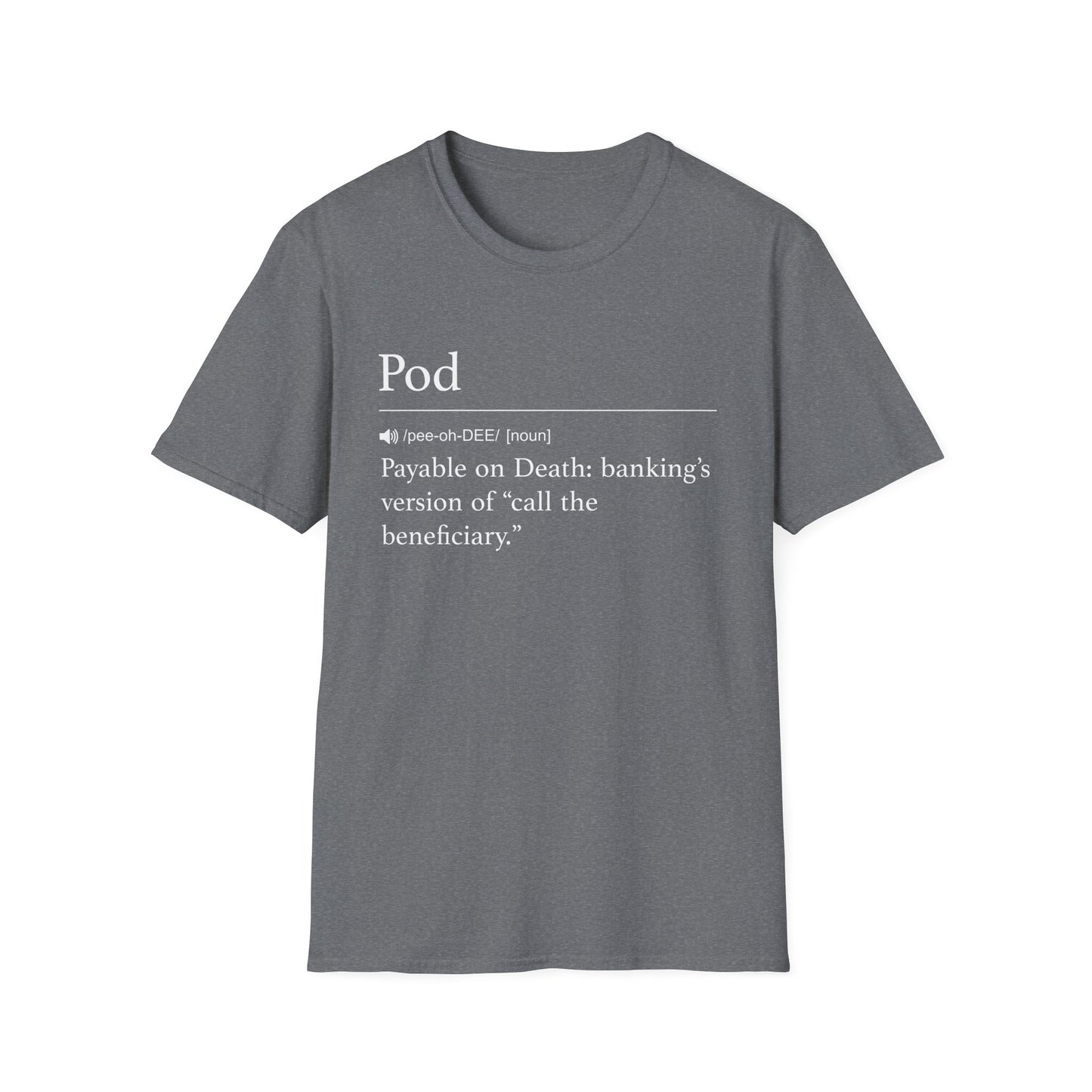 POD Definition T-Shirt