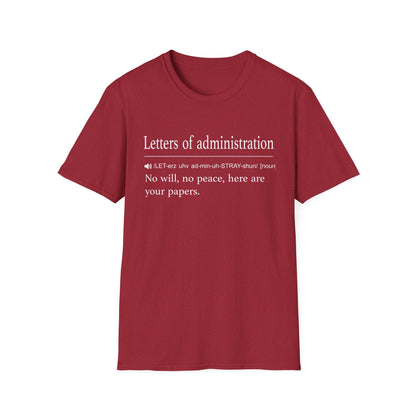 Letters of Administration Definition T-Shirt