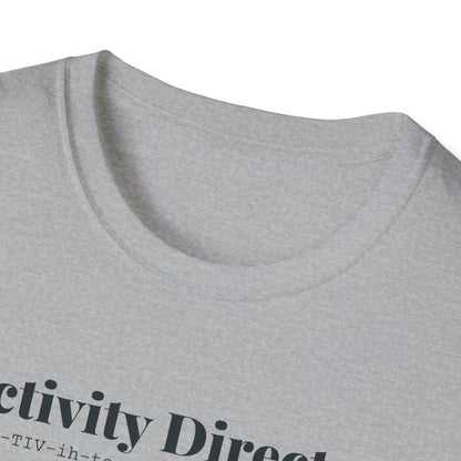 Activity Director Definition T-Shirt