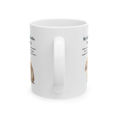 My Rabbit Inherits Everything Ceramic Mug