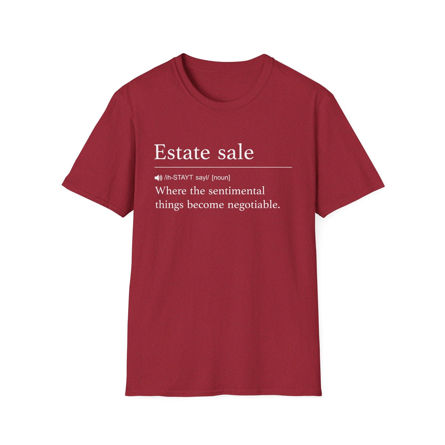 Estate Sale Negotiable T-Shirt