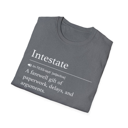 Intestate Farewell Gift T-Shirt